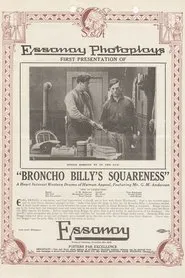 Broncho Billy's Squareness movie poster