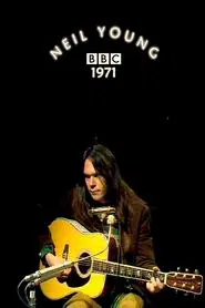 Neil Young In Concert at the BBC movie poster