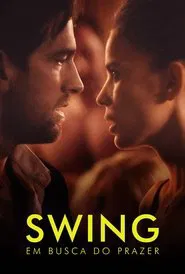 Poster do filme Swing: Em Busca do Prazer