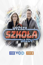 Wyższa Szkoła Jazdy tv show poster