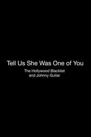 Tell Us She Was One of You: The Hollywood Blacklist and 'Johnny Guitar' movie poster