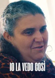Io la vedo così movie poster