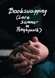 Bookswapping (Late summer in Reykjavík) movie poster
