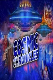 Cosmic Chronicles movie poster