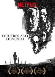 Poster do filme O Outro Lado do Vento