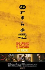 De Fresa y Cereza movie poster