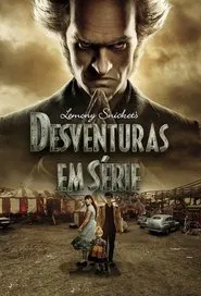 Poster da série Desventuras em Série