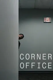 Corner Office movie poster