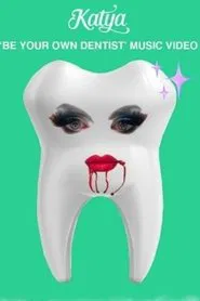 Poster do filme Be Your Own Dentist