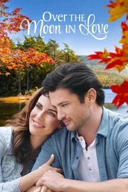 Over the Moon in Love movie poster