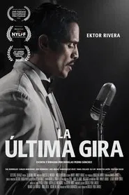 La última gira movie poster