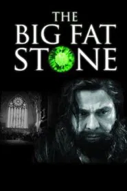 The Big Fat Stone movie poster
