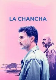 La chancha movie poster