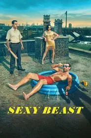 Sexy Beast tv show poster