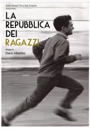 La repubblica dei ragazzi movie poster