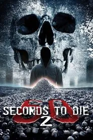 60 Seconds 2 Die: 60 Seconds to Die 2 movie poster