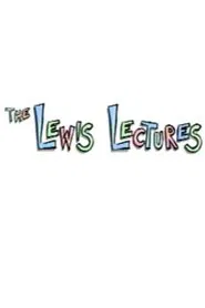 The Lewis Lectures movie poster