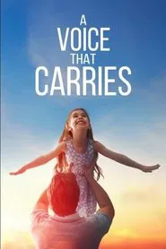A Voice That Carries movie poster