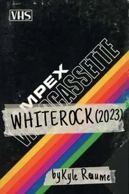 Whiterock movie poster