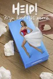 Help! Mijn kind kijkt porno tv show poster