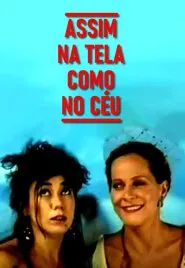 Assim na Tela Como no Céu movie poster