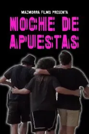 Noche de Apuestas movie poster