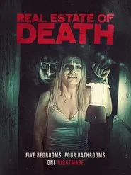 Real Estate Of Death movie poster