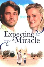 Expecting a Miracle movie poster
