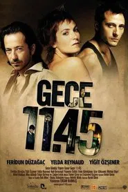 Gece 11.45 movie poster