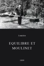 Poster do filme Équilibre et moulinet