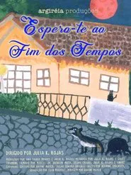 Espero-te ao fim dos tempos movie poster