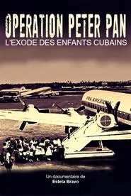 Operation Peter Pan: Flying Back to Cuba movie poster