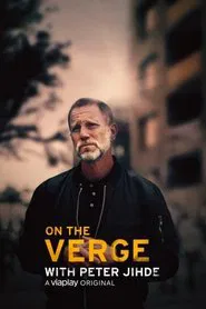 On the Verge with Peter Jihde tv show poster