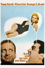 Not With My Wife, You Don't movie poster