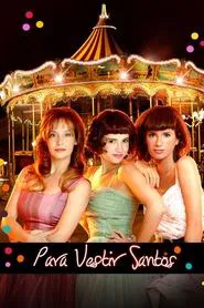 Poster da série Para vestir santos