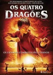 Poster do filme Os Quatro Dragões