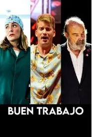 Buen trabajo tv show poster