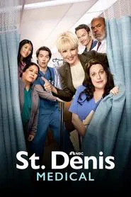 St. Denis Medical tv show poster