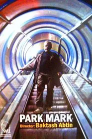Park Mark movie poster