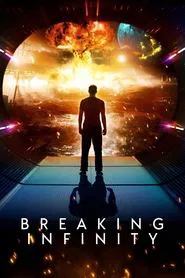Breaking Infinity movie poster