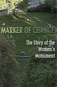 Marker of Change: The Story of the Women's Monument movie poster