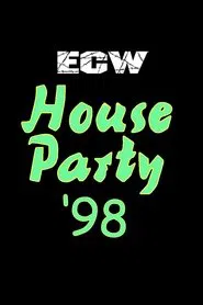 ECW House Party 1998 movie poster