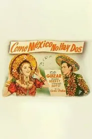 Como México no hay dos movie poster