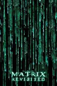 The Matrix Revisited movie poster