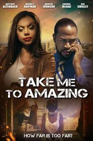 Poster do filme Take Me to Amazing