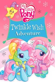 My Little Pony: Twinkle Wish Adventure movie poster