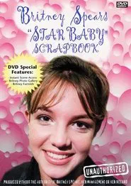 Britney Spears: Star Baby Scrapbook movie poster