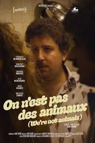 We're Not Animals movie poster