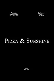 Pizza and Sunshine movie poster