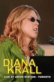 Poster do filme Diana Krall (2004) Live at Union Station